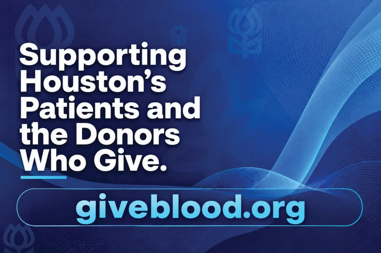 Gulf Coast Blood is Supporting Houston’s Patients and the Donors Who Give